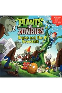 Plants vs. Zombies: Brains and the Beanstalk