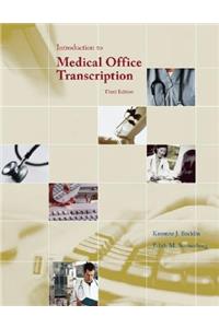 Introduction to Medical Office Transcription Package W/ Audio Transcription CD