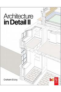 Architecture in Detail II