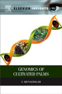 Genomics of Cultivated Palms (Elsevier Insights)