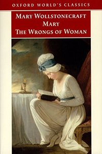 Mary, and the Wrongs of Woman