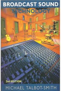 Broadcast Sound Technology