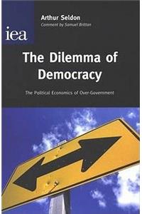 The Dilemma of Democracy