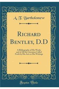 Richard Bentley, D.D