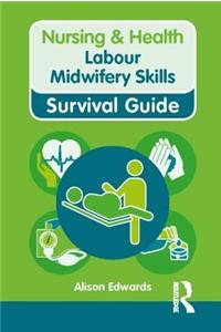 Labour Midwifery Skills