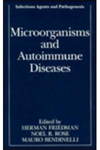 Microorganisms and Autoimmune Diseases