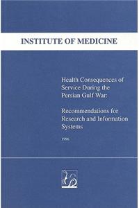 Health Consequences of Service During the Persian Gulf War