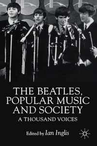 Beatles, Popular Music and Society