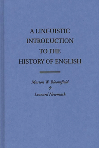 Linguistic Introduction to the History of English