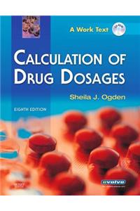 Drug Calculations Online for Ogden Calculation of Drug Dosages (Access Code)