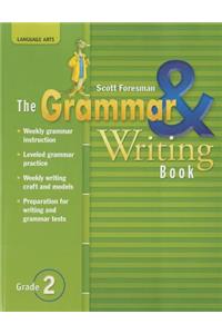 The The Grammar & Writing Book, Grade 2 Grammar & Writing Book, Grade 2