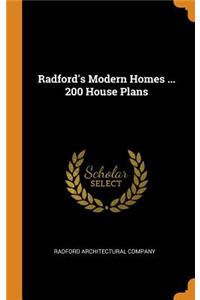 Radford's Modern Homes ... 200 House Plans