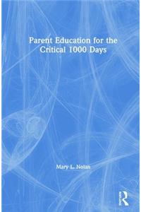 Parent Education for the Critical 1000 Days