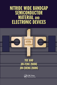 Nitride Wide Bandgap Semiconductor Material and Electronic Devices