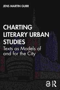 Charting Literary Urban Studies