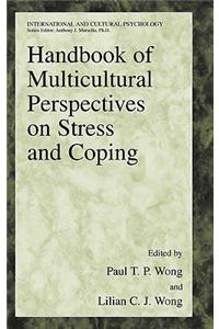 Handbook of Multicultural Perspectives on Stress and Coping