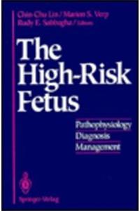 High Risk Fetus: Pathophysiology, Diagnosis, and Management