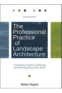 Professional Practice of Landscape Architecture