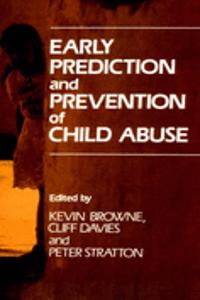 Early Prediction And Prevention Of Child Abuse