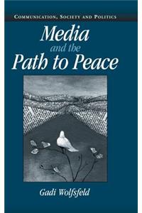 Media and the Path to Peace