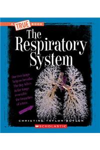 Respiratory System (a True Book: Health and the Human Body)