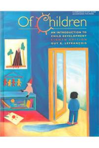 Of Children: Introduction to Child Development