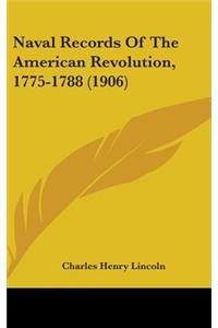 Naval Records of the American Revolution, 1775-1788 (1906)