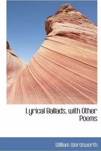 Lyrical Ballads, with Other Poems