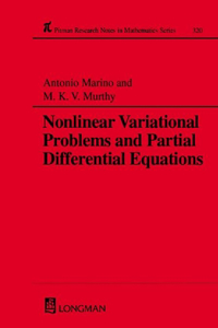 Nonlinear Variational Problems and Partial Differential Equations