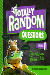 101 Wild and Weird Q&As