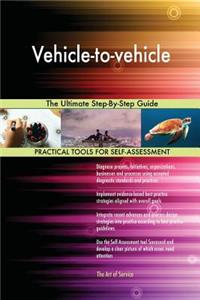 Vehicle-to-vehicle The Ultimate Step-By-Step Guide