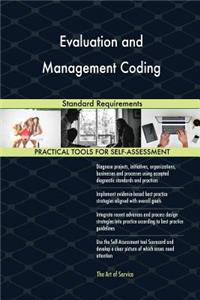 Evaluation and Management Coding Standard Requirements