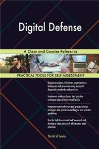 Digital Defense A Clear and Concise Reference