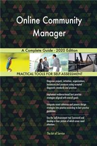 Online Community Manager A Complete Guide - 2020 Edition
