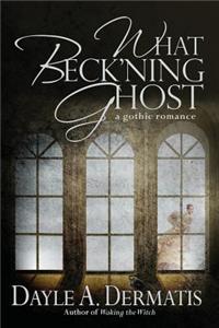 What Beck'ning Ghost