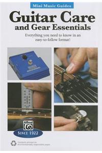 Mini Music Guides -- Guitar Repair & Maintenance