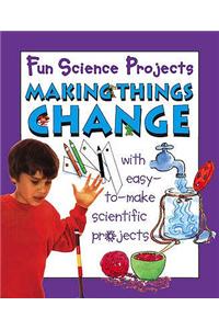 Making Things Change