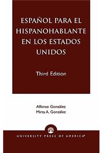 Espanol Para el Hispanohablante en los Estados Unidos