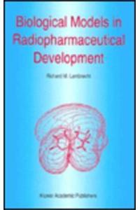 Biological Models in Radiopharmaceutical Development