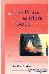 Pastor as Moral Guide