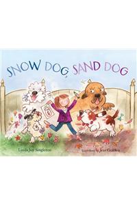 Snow Dog Sand Dog
