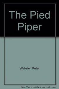 The Pied Piper