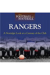 When Football Was Football: Rangers