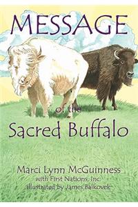 Message of the Sacred Buffalo