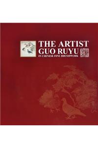 Artist Guo Ruyu in Chinese Fine Brushwork