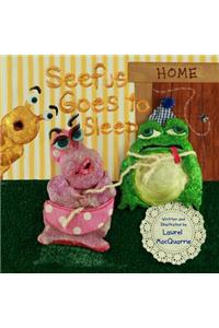 Seefus Goes to Sleep