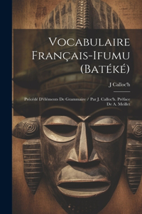 Vocabulaire Français-Ifumu (Batéké)