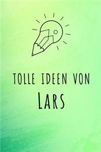 Tolle Ideen von Lars