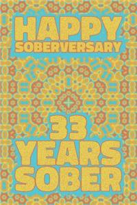 Happy Soberversary 33 Years Sober