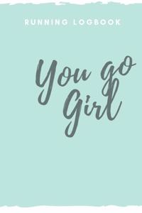 You Go Girl
